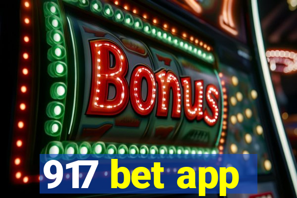 917 bet app